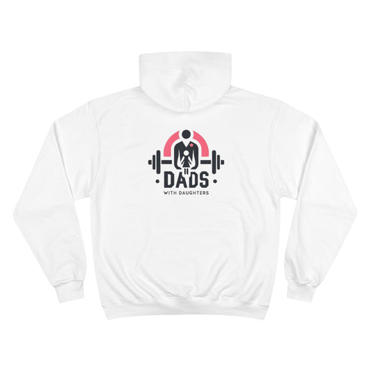 Champion-Dads with Daughters Champion Hoodie