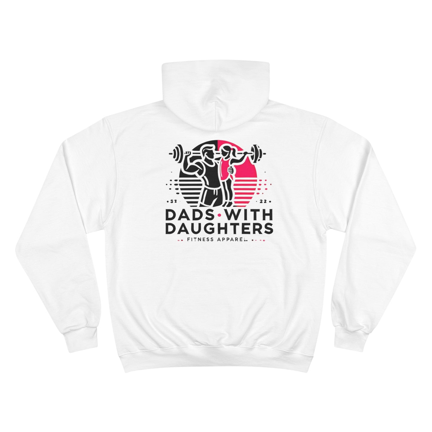 Champion-Dads with Daughters Champion Hoodie - Fitness Apparel for Fathers