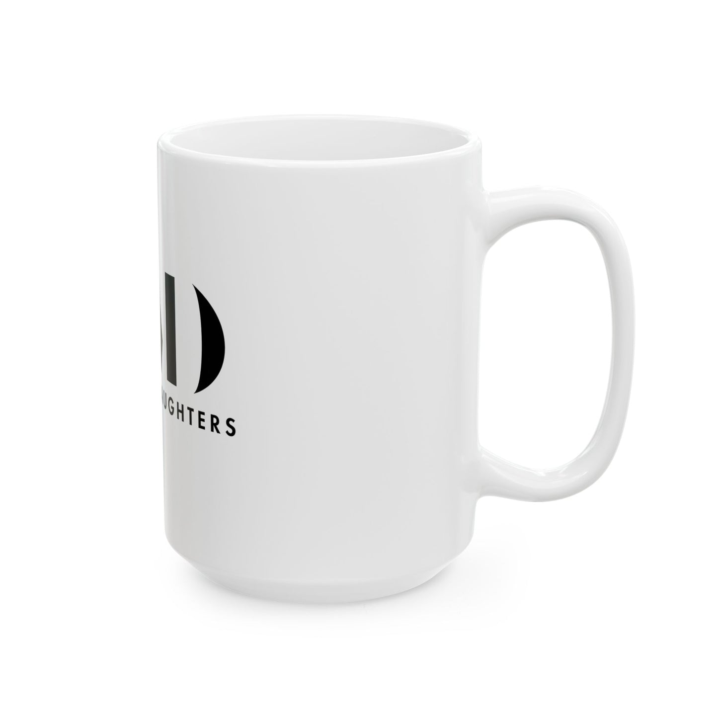 Dads with Daughters Ceramic Mug - Perfect Gift for Dad