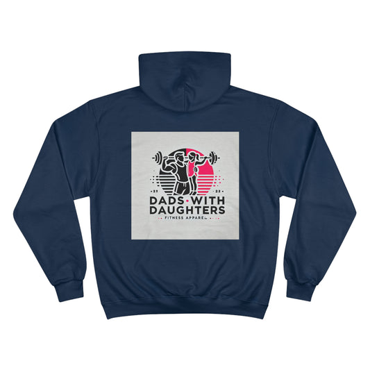 Dads with Daughters Champion Hoodie - Fitness Apparel for Active Fathers